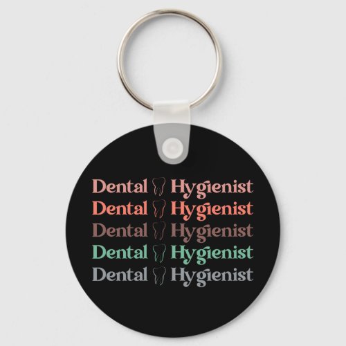 Dental Hygienist  RDH Dentist Dental gifts Keychain