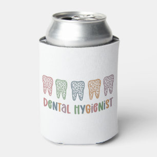 Dental Hygienist   RDH Dentist Leopard teeth gifts Can Cooler