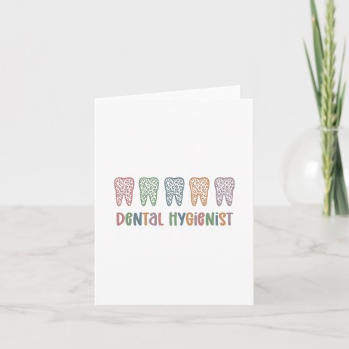 Dental Hygienist  RDH Dentist Leopard teeth gifts Card
