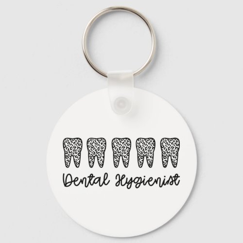 Dental Hygienist  RDH Dentist leopard teeth Keychain