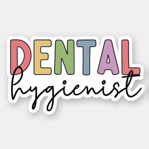 Dental Hygienist RDH Registered Dental Hygienist Sticker