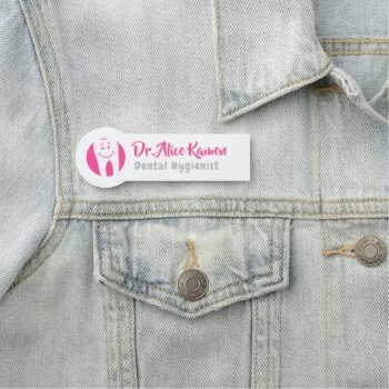Dental Hygienist | Smile Tooth Name Tag by wierka at Zazzle
