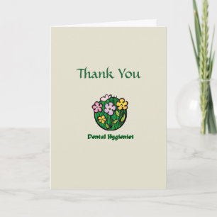 Dental Hygienist Thank You Card