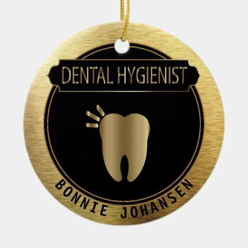 Dental  Hygienist _ UpScale Black and Gold Ceramic Ornament
