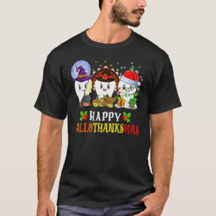 Dental Hygienists Halloween Thanksgiving Xmas Hall T-Shirt