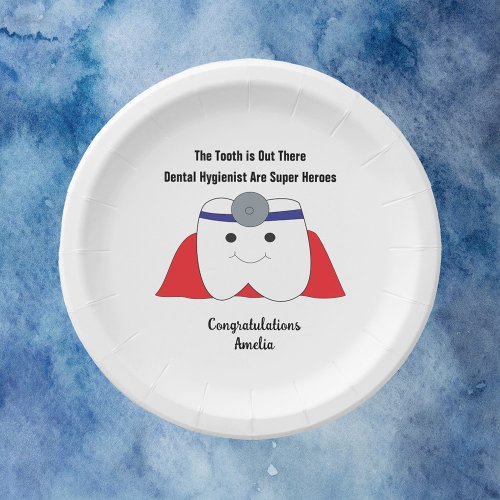 Dental Hygientist Tooth Out There Personalize Paper Plates