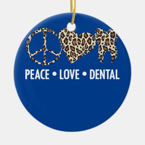Dental Oral Hygiene Leopard Job Orthodontist Ceramic Ornament