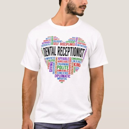 Dental Receptionist Heart T_Shirt