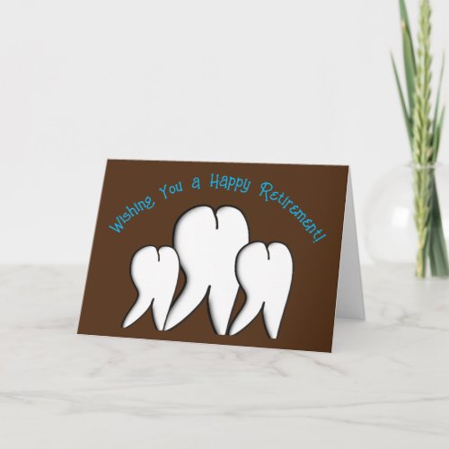 Dental Retirement Tooth 2 Card