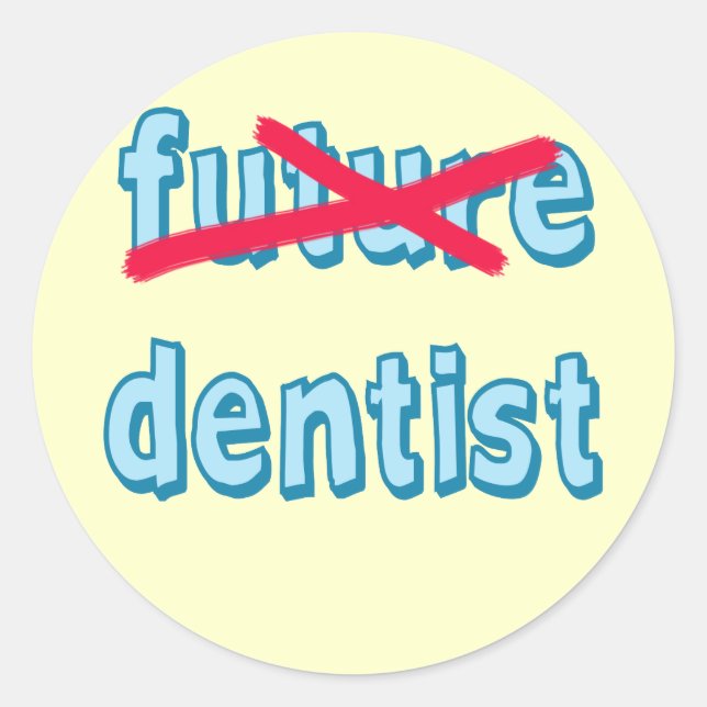 Dental School Grad Products Classic Round Sticker (Front)