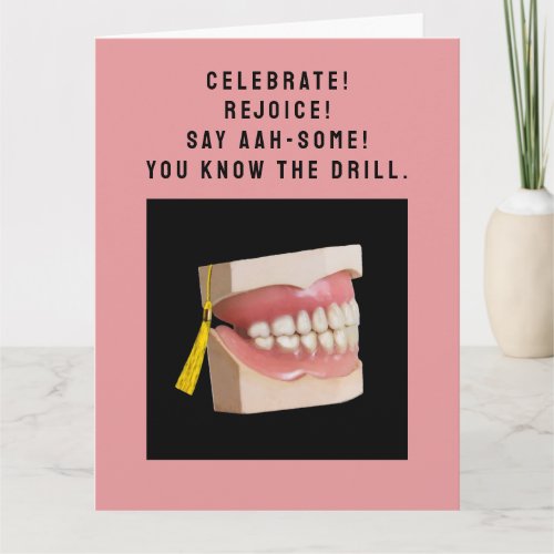 Dental School Graduation Dentist Congrats Card