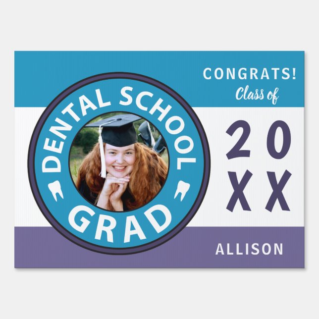 Dental School Photo Graduation Sign (Front)