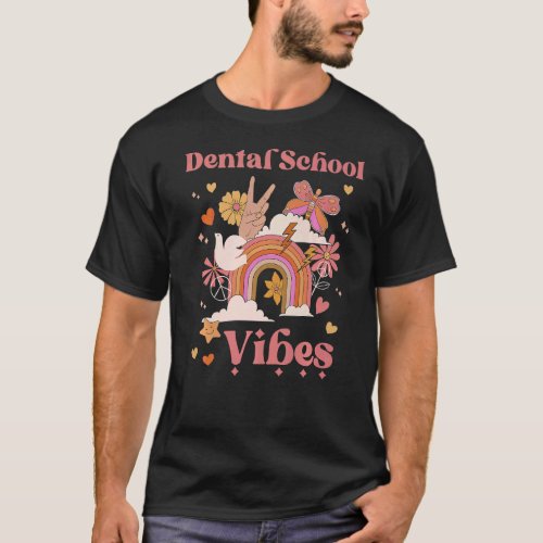 Dental School Vibes Hygienist Groovy Retro Girl Bo T_Shirt