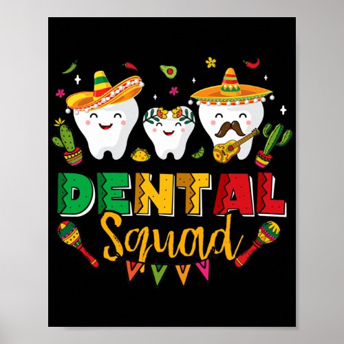 Dental Squad Cinco De Mayo Tooth Mexican Sombrero Poster