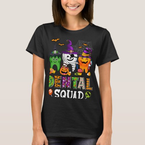dental squad costume trick or th denstist hallowee T_Shirt