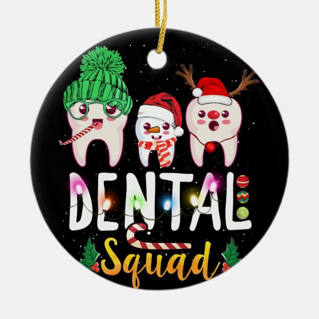 Dental Squad Cute Tooth Dental Assistant Christmas Ceramic Ornament (Front)