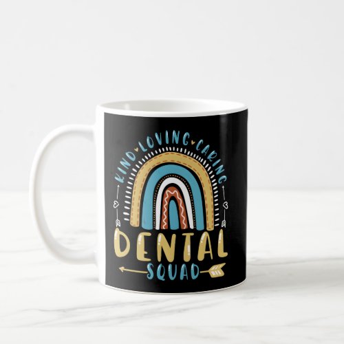 Dental Squad Dental Assistant Dentist Coffee Mug