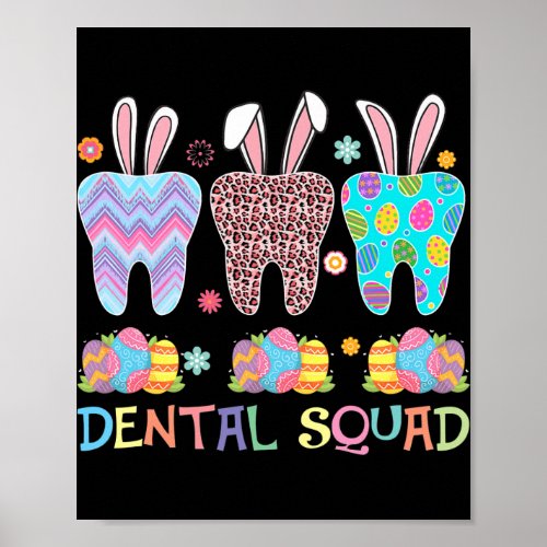 Dental Squad Dental Assistant Dentist Cute Teeth Poster
