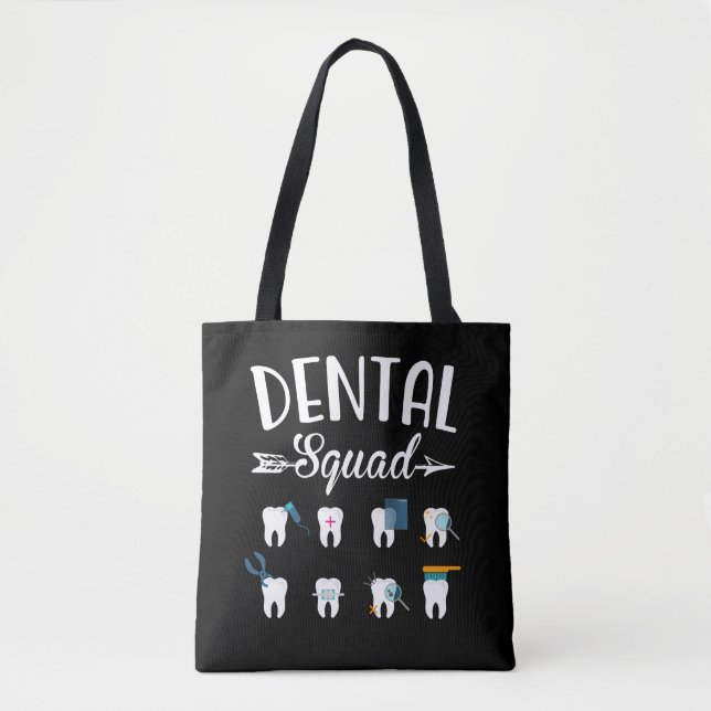 Dental Squad Dentist Dental Student Tote Bag (Front)