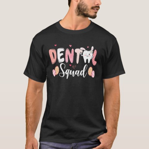Dental Squad Fun Teeth Bunny Ears Dentist Hygiene  T_Shirt