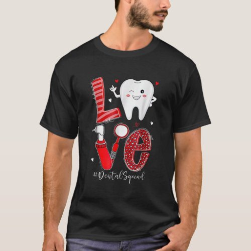 Dental Squad Leopard Tooth Love Dentist Hygienist  T_Shirt