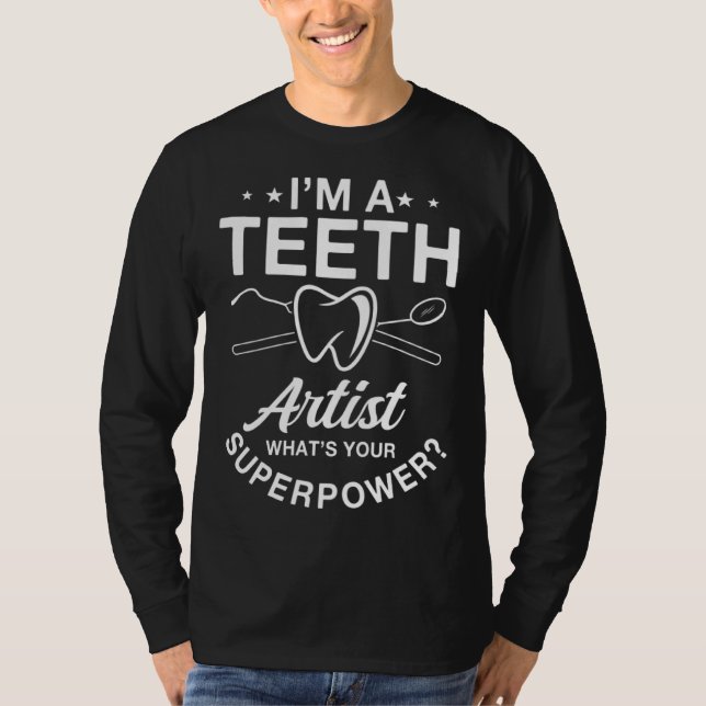 Dental Technician Saying Dental Technologist T-Shirt (Front)