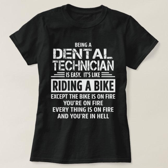 Dental Technician T-Shirt (Design Front)