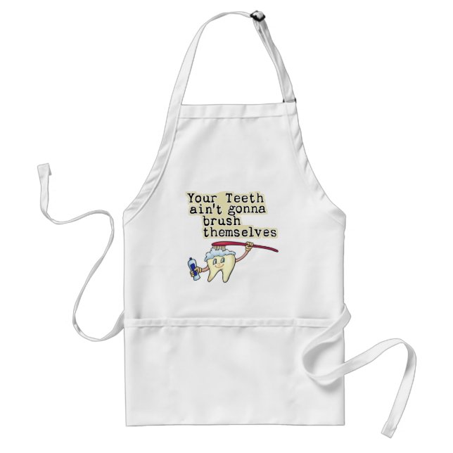Dentist and Dental Hygienist Humor Adult Apron (Front)