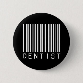 Dentist Bar Code Pinback Button