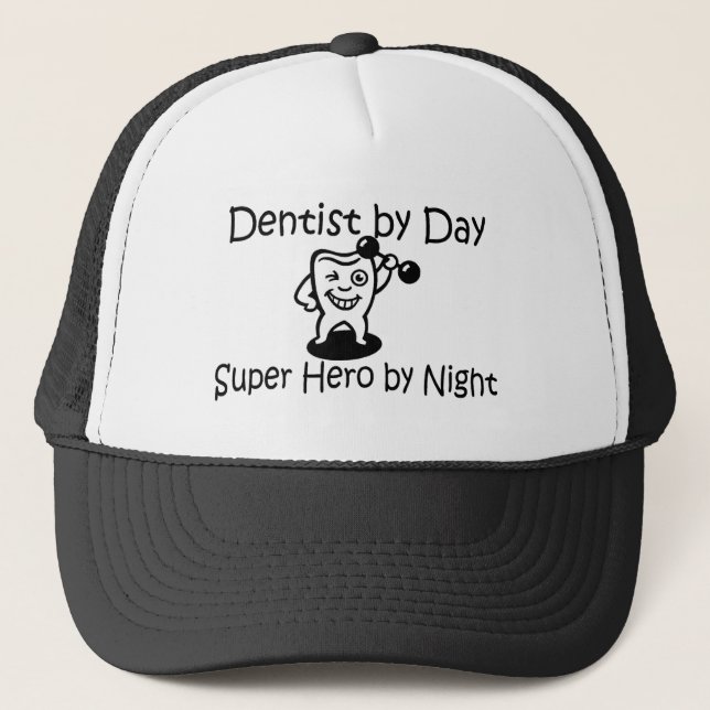 Dentist By Day Suup Hero By Night Trucker Hat (Front)
