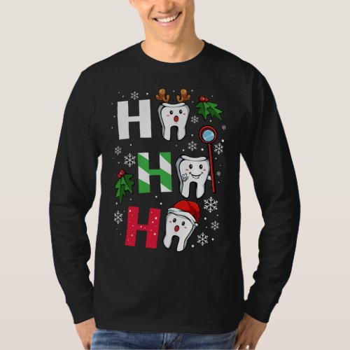 Dentist Christmas Ho Ho Ho Teeth Dental Student Me T_Shirt