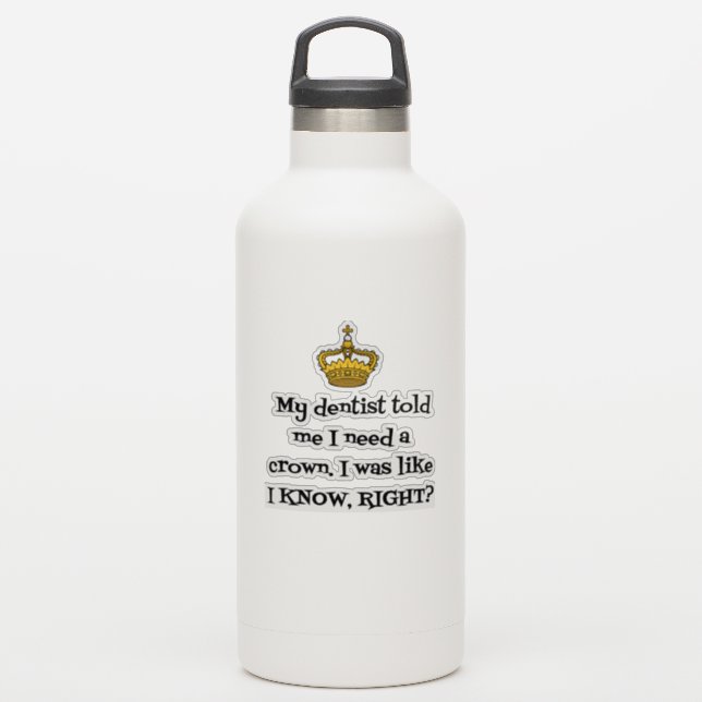 DENTIST CROWN STICKER (Waterbottle)