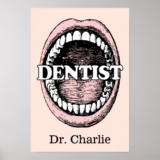 Dentist custom name & color poster (Front)