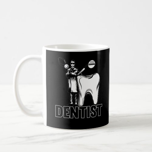 Dentist Dad Dental Father Dentistry Coffee Mug