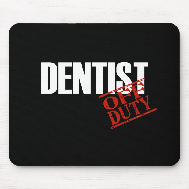 DENTIST DARK MOUSE PAD (Front)