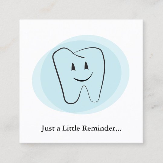 Dentist Dental Appointment Reminder