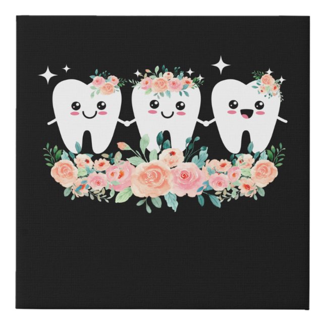 Dentist Dental Assistant Oral Hygienist Tooth Faux Canvas Print (Front)