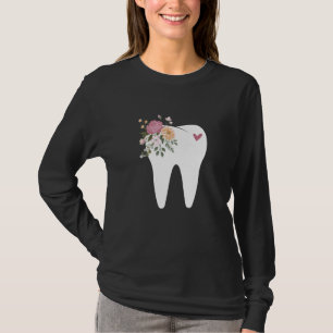 Dentist Dental Assistant Oral Hygienist Tooth Flow T-Shirt