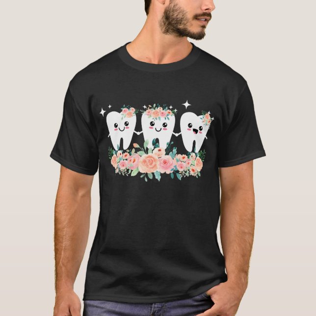Dentist Dental Assistant Oral Hygienist Tooth T-Shirt (Front)