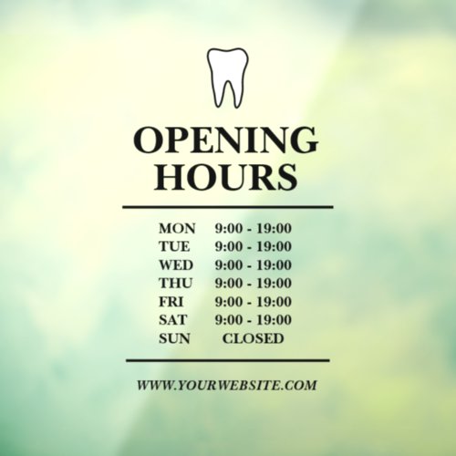 Dentist dental clinic opening hours template window cling