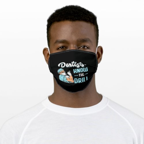 Dentist Dental Dentistry Teeth Tooth Gift Idea Adult Cloth Face Mask