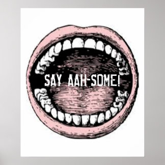 Dentist Dental Humor Poster