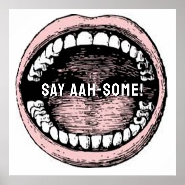 Dentist Dental Humor Poster (Front)