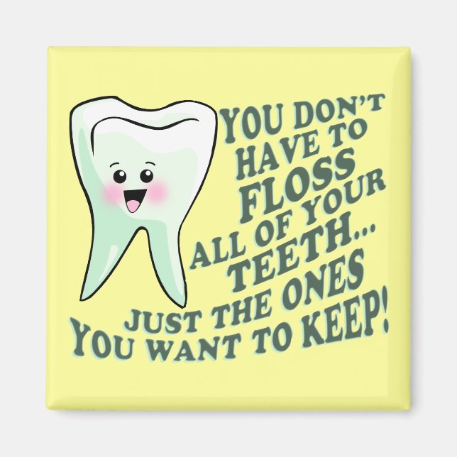 Dentist Dental Hygienist Magnet (Front)