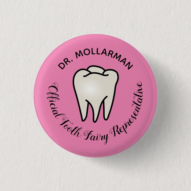 Dentist Dental Hygienist Official Tooth Fairy Button (Front)