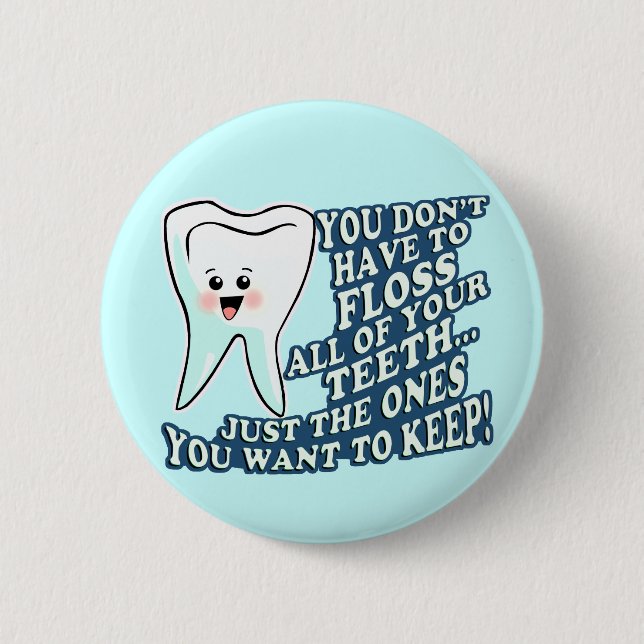 Dentist Dental Hygienist Pinback Button (Front)
