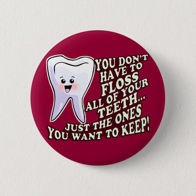 Dentist Dental Hygienist Pinback Button (Front)