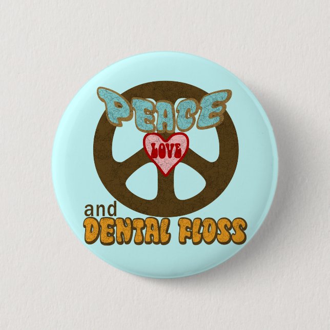 Dentist Dental Hygienist Pinback Button (Front)