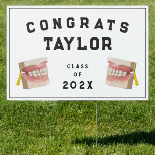 Dentist Dental School Graduation Sign