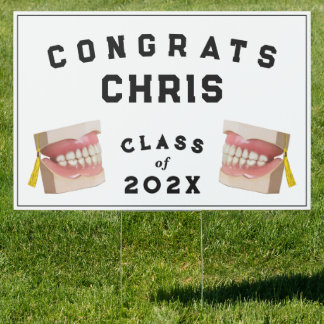 Dentist Dental School Graduation Sign